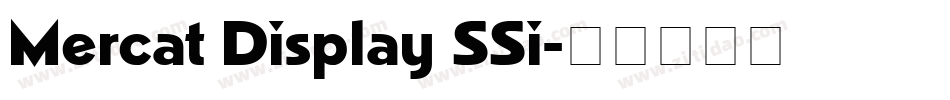 Mercat Display SSi字体转换